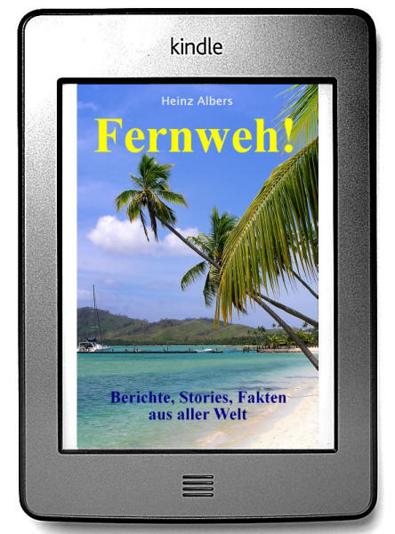Fernweh! Buch von Heinz Albers als Kindle-Edition